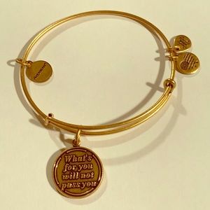 “What’s for you will not pass you” Alex and Ani